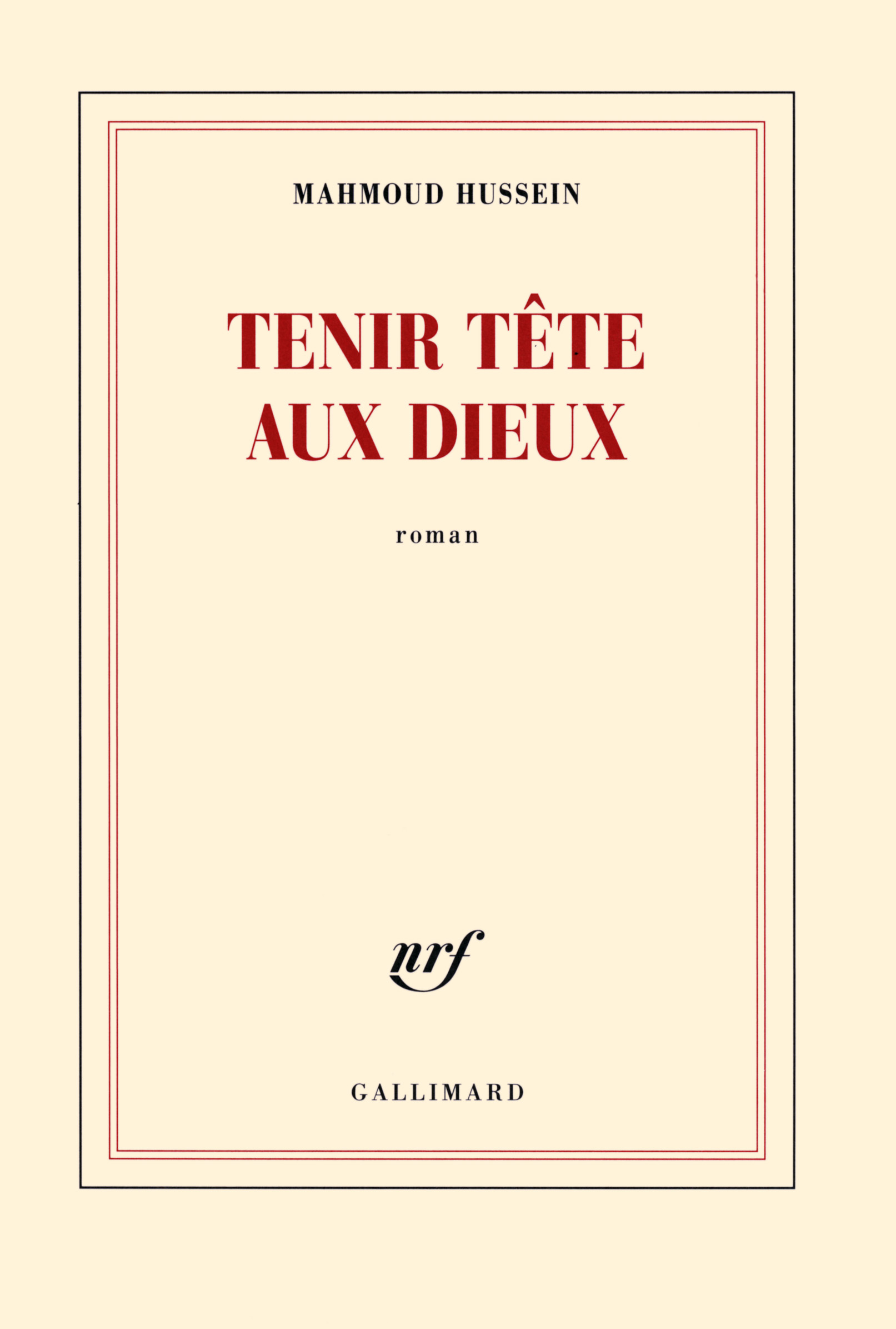 Tenir tête aux dieux de Mahmoud Hussein